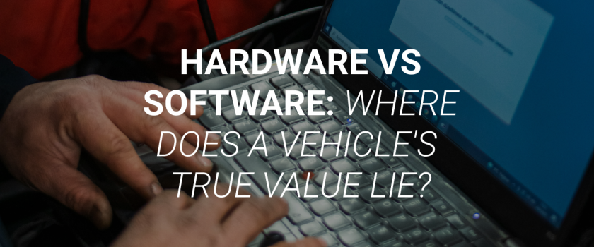 Hardware-vs-Software-Where-Does-a-Vehicle's-True-Value-Lie-blog
