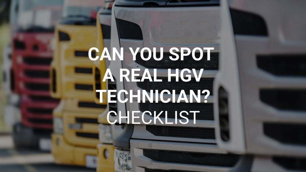 HGV Technician Checklist: What Fleets and Workshops Should Expect in 2026