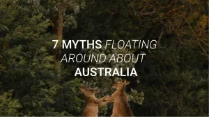 7 Common Myths About Australian Workplaces And the Truth Behind Them
